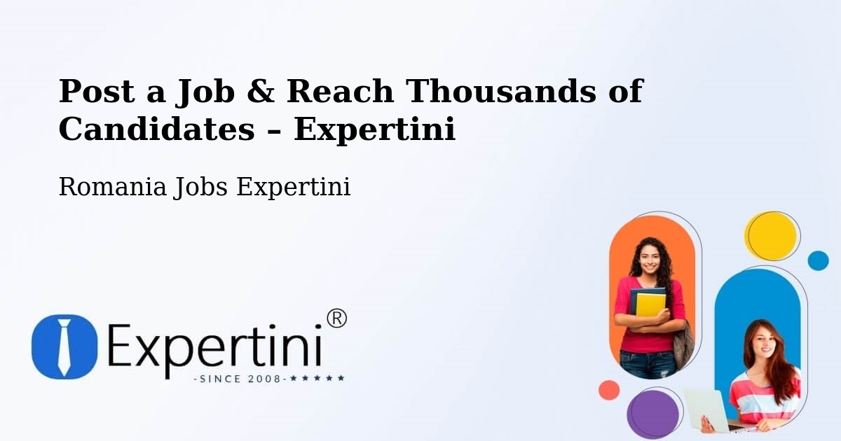 Post a Job in Talea – Hire the Right Talent - Talea, Romania Jobs Expertini