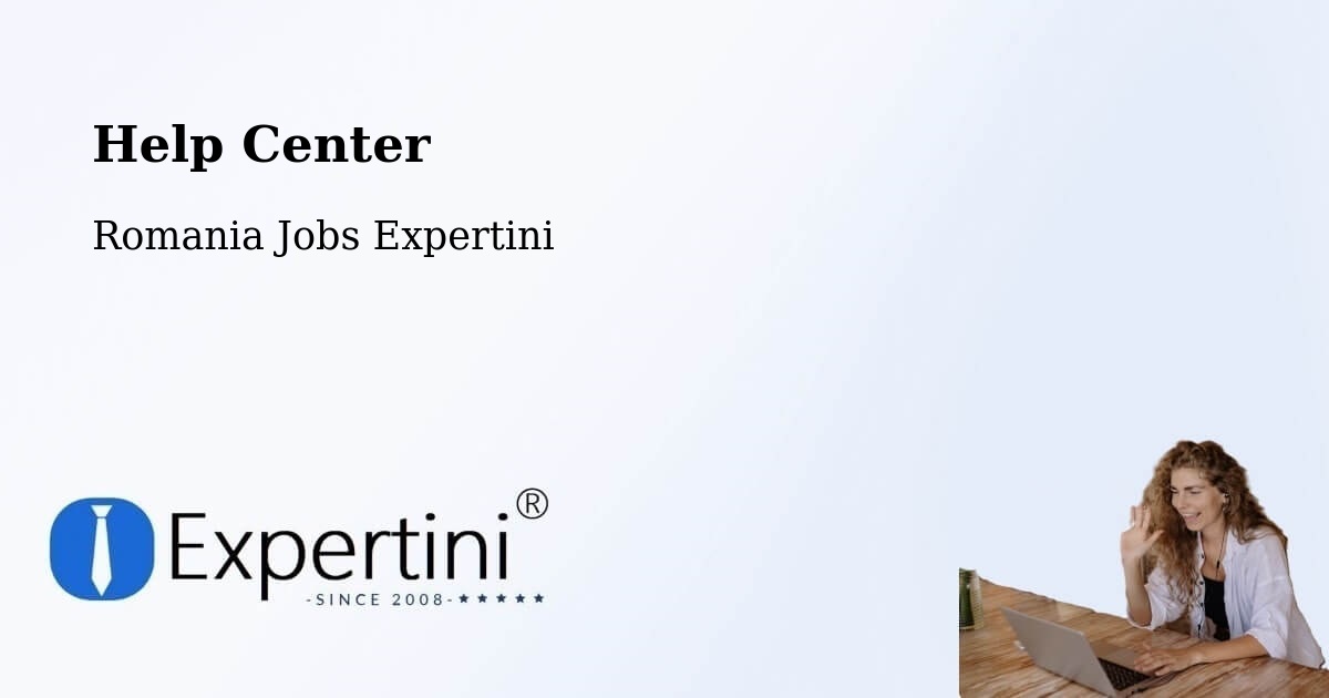 Help Center – Talea - Romania Jobs Expertini