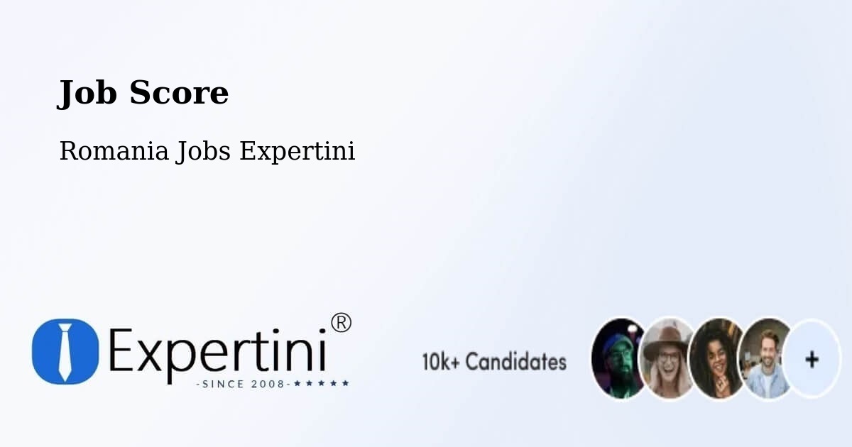 Job Score & Job Description Score Tool – Talea - Romania Jobs Expertini